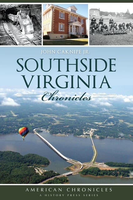 Southside Virginia Chronicles – omslag til lydbogen af John Caknipe Jr