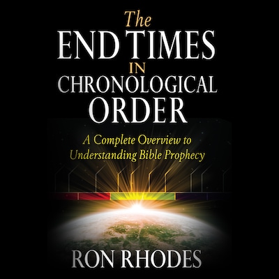 The End Times in Chronological Order