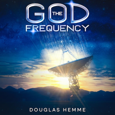 The God Frequency – omslag til lydbogen af Douglas Hemme