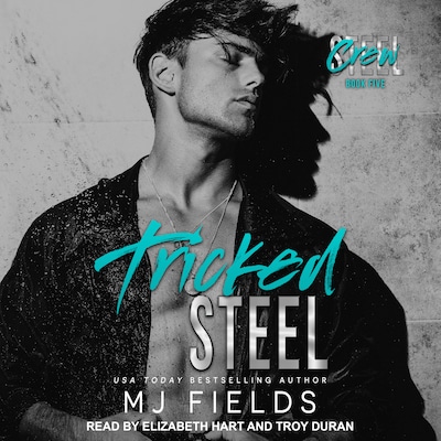 Tricked Steel – omslag til lydbogen af MJ Fields