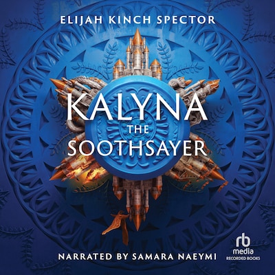 Kalyna the Soothsayer – omslag til lydbogen af Elijah Kinch Spector