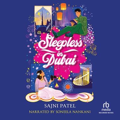 Sleepless in Dubai – omslag til lydbogen af Sajni Patel