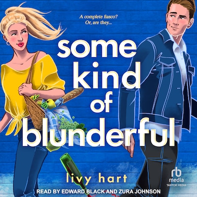 Some Kind of Blunderful – omslag til lydbogen af Livy Hart