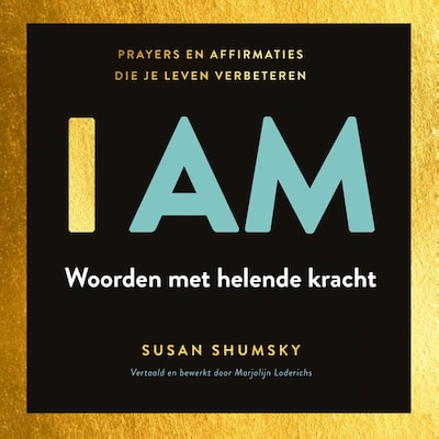 I Am