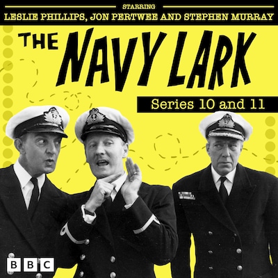 The Navy Lark: Series 10 and 11 – omslag til lydbogen af Lawrie Wyman
