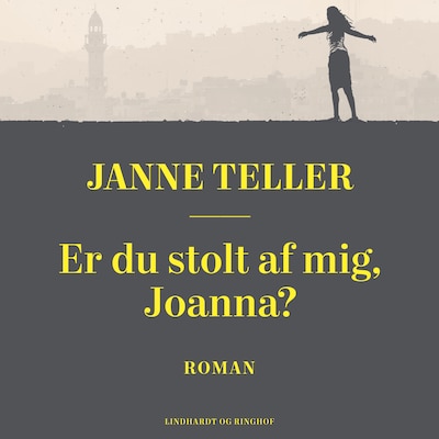 Er du stolt af mig, Joanna? – omslag til lydbogen af Janne Teller