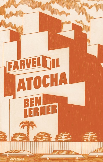 Farvel til Atocha – omslag til lydbogen af Ben Lerner