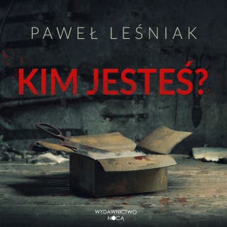 Kim jesteś? – okładka audiobooka, autor Paweł Leśniak