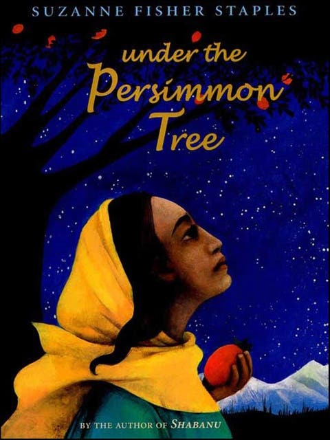 Under the Persimmon Tree – omslag til lydbogen af Suzanne Fisher Staples
