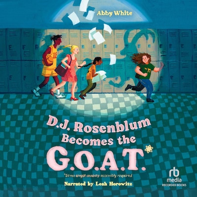 D.J. Rosenblum Becomes the G.O.A.T. – omslag til lydbogen af Abby White