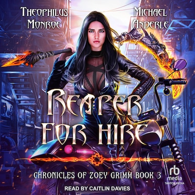 Reaper For Hire – omslag til lydbogen af Theophilus Monroe, Michael Anderle