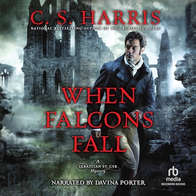 When Falcons Fall – omslag til lydbogen af C. S. Harris