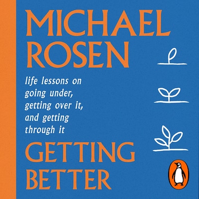 Getting Better – omslag til lydbogen af Michael Rosen