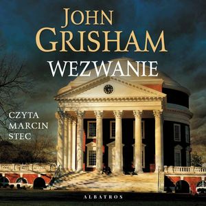 Wezwanie – okładka audiobooka, autor John Grisham