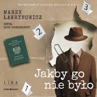 Jakby go nie było – okładka audiobooka, autor Marek Ławrynowicz
