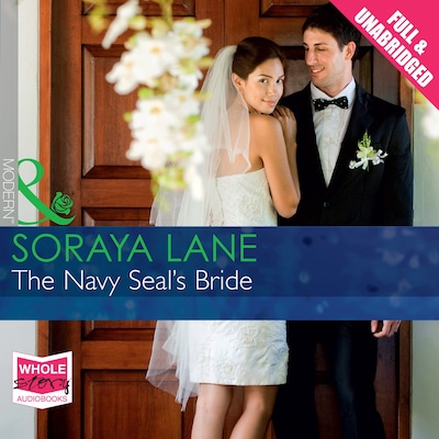 The Navy Seal's Bride – omslag til lydbogen af Soraya Lane