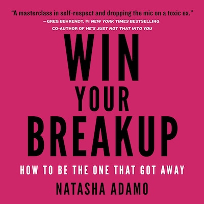 Win Your Breakup