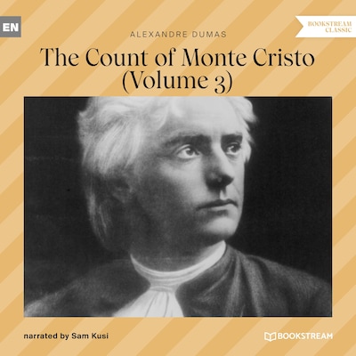 The Count of Monte Cristo - Volume 3