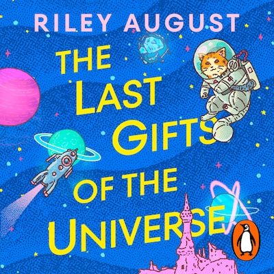 The Last Gifts of the Universe – omslag til lydbogen af Riley August