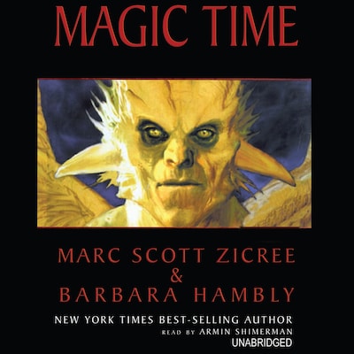 Magic Time – omslag til lydbogen af Marc Scott Zicree, Barbara Hambly