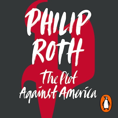 The Plot Against America – omslag til lydbogen af Philip Roth