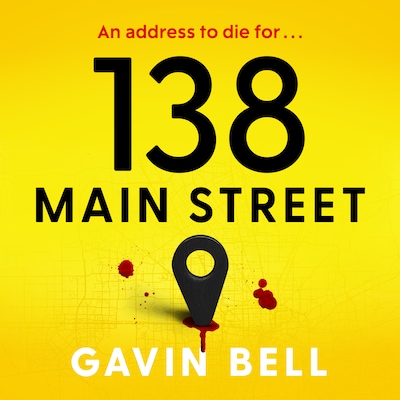 138 Main Street – omslag til lydbogen af Gavin Bell