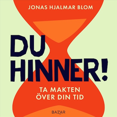 Du hinner!