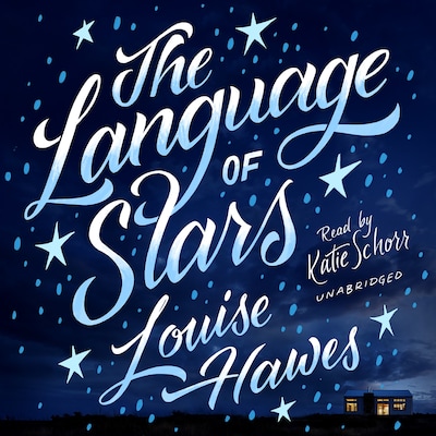 The Language of Stars – omslag til lydbogen af Louise Hawes
