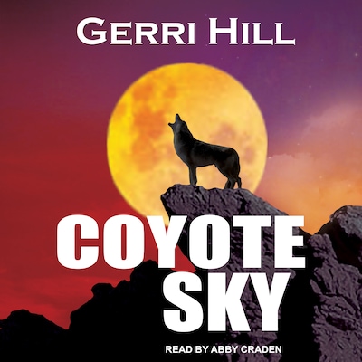 Coyote Sky – omslag til lydbogen af Gerri Hill