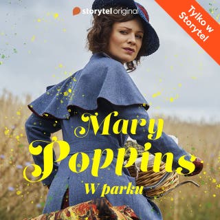 Mary Poppins w parku – okładka audiobooka, autor P. L. Travers