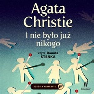 I nie było już nikogo – okładka audiobooka, autor Agatha Christie