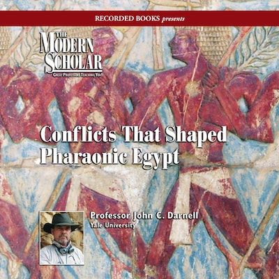 Conflicts That Shaped Pharaonic Egypt