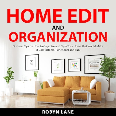 Home Edit and Organization – omslag til lydbogen af Robyn Lane