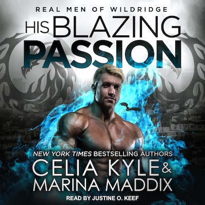 His Blazing Passion – omslag til lydbogen af Celia Kyle, Marina Maddix