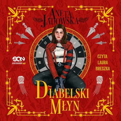 Diabelski młyn – okładka audiobooka, autor Aneta Jadowska