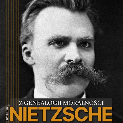 Z genealogii moralności