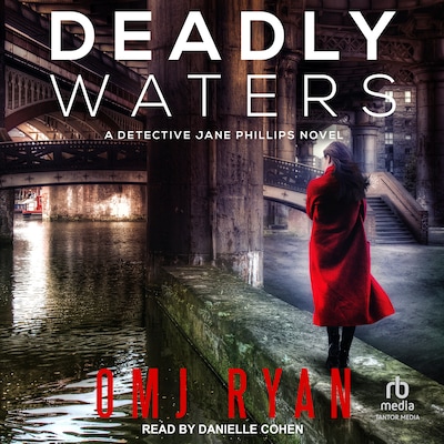 Deadly Waters – omslag til lydbogen af OMJ Ryan