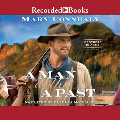 A Man with a Past – omslag til lydbogen af Mary Connealy