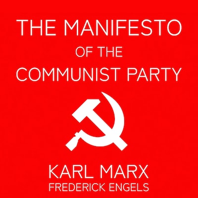 The Manifesto of the Communist Party