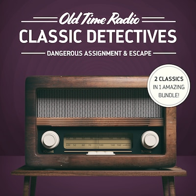 Old Time Radio: Classic Detectives – omslag til lydbogen af Various