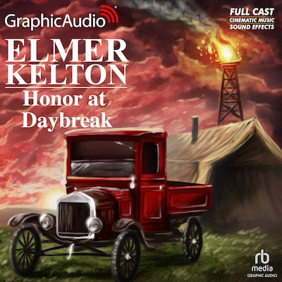 Honor at Daybreak [Dramatized Adaptation] – omslag til lydbogen af Elmer Kelton