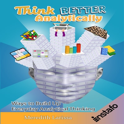Think Better Analytically