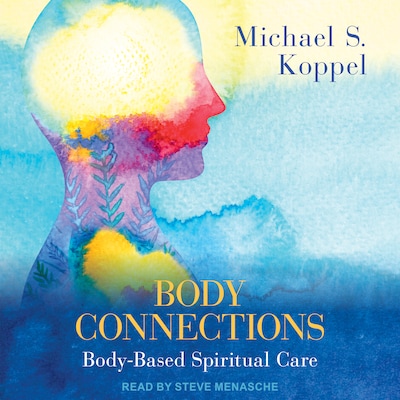 Body Connections – omslag til lydbogen af Michael S. Koppel