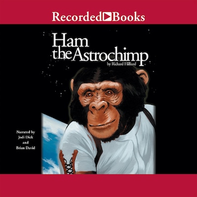 Ham the Astrochimp – omslag til lydbogen af Richard Hilliard