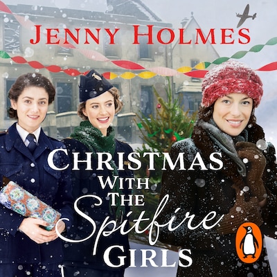 Christmas with the Spitfire Girls – omslag til lydbogen af Jenny Holmes