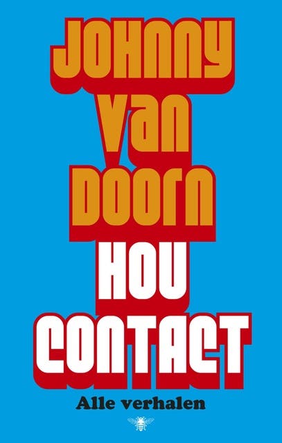 Hou contact: alle verhalen