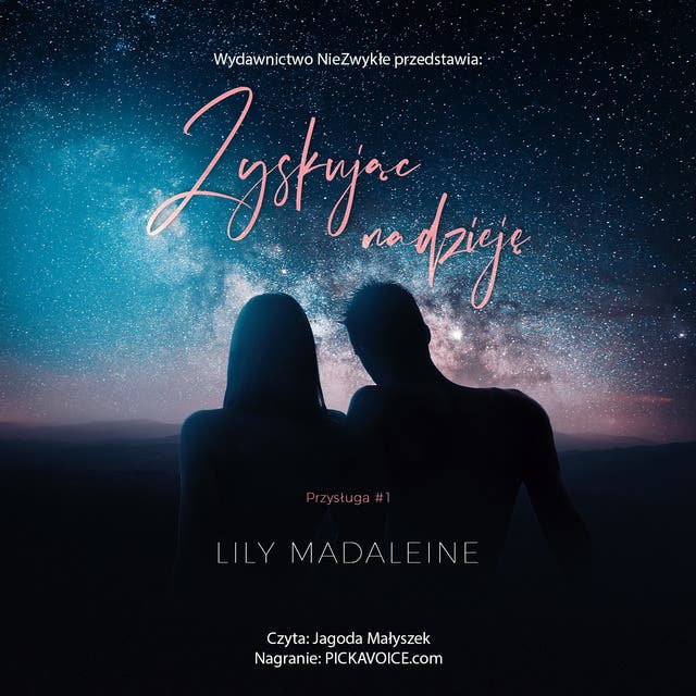 Zyskując nadzieję – okładka audiobooka, autor Lily Madaleine