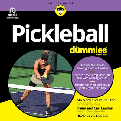 Pickleball For Dummies – omslag til lydbogen af Mo Nard, Reine Steel, Diana Landau