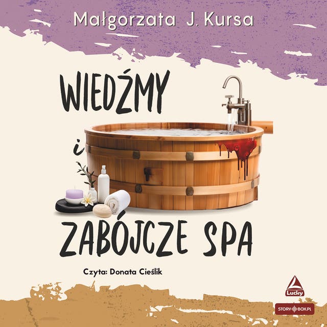 Wiedźmy i zabójcze spa
