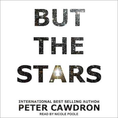 But the Stars – omslag til lydbogen af Peter Cawdron